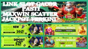 NirmalaBetPro Link Slot Resmi RTP Tinggi Terbukti